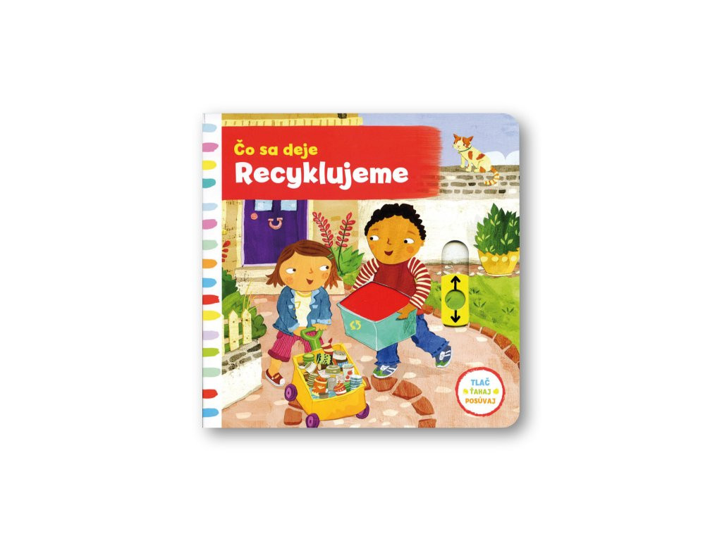 Čo sa deje - recyklujeme