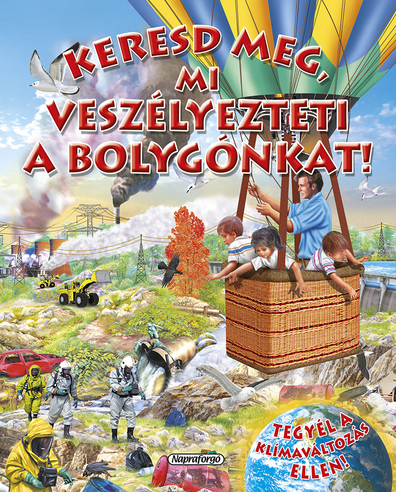 Keresd meg, mi veszélyezteti ...